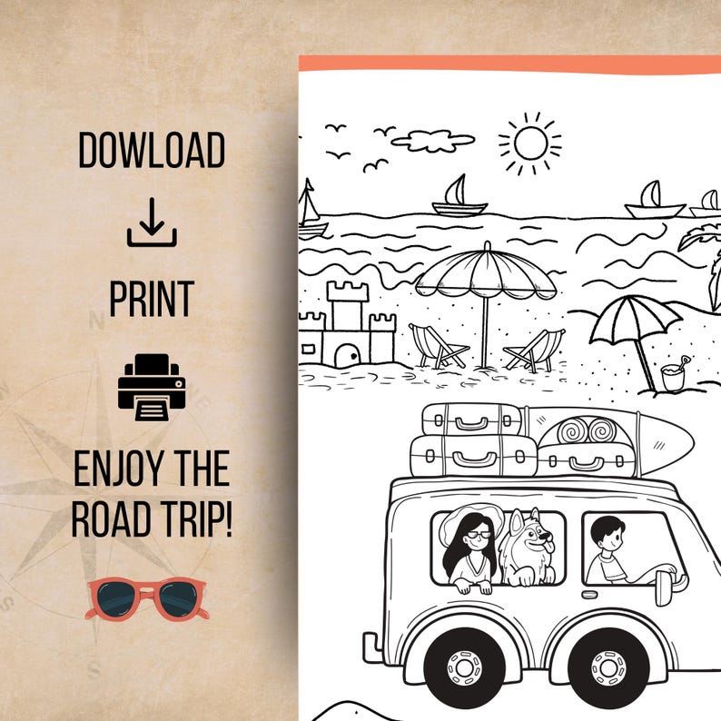 May include: A black and white coloring page featuring a beach scene with a sandcastle, umbrellas, and sailboats under a sun. Below, a car carries luggage and a surfboard, with two people and a dog inside. Text reads: DOWLOAD, PRINT, ENJOY THE ROAD TRIP!