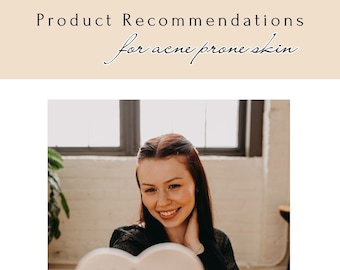 Makeup Product Recommendations - For Acne Prone Skin
