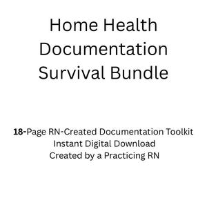 May include: White graphic with the text "Vintage Individuals" and "Home Health Documentation Survival Bundle." The text also includes "18-Page RN-Created Documentation Toolkit" and "Instant Digital Download."