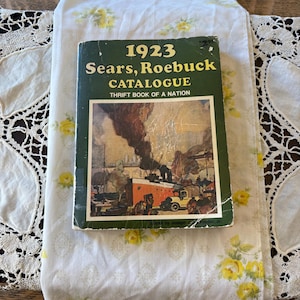 RARE Vintage 1923 Sears Roebuck Catalogue