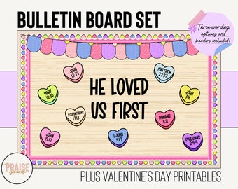 He Loved Us First, Church Bulletin Board Kit, Printable Bulletin Board, Holiday Board, DIY Kit, Valentine's Day, February Bulletin Kit