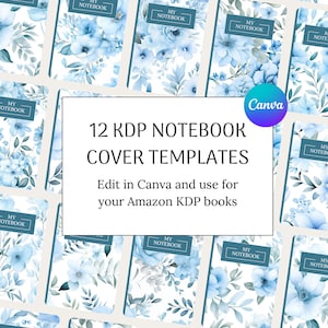 12 KDP floral book cover templates, KDP template 6x9, kdp cover 8.5x11, KDP Canva template notebook cover, kdp paperback cover, cover design