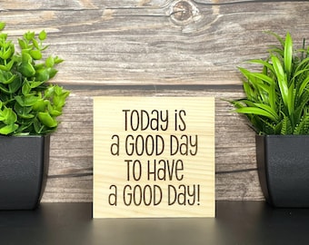 Inspirational Desk Sign Positive Daily Reminder Home Office Decor Shelf Sitter Mindfulness Motivational