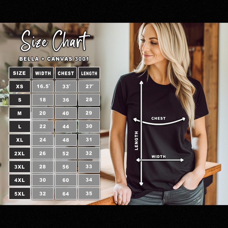 May include: A black t-shirt with a size chart, including measurements for width, chest, and length in inches. The chart lists sizes from XS to 5XL. The text "Size Chart" and "BELLA + CANVAS 3001" are also visible.