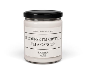 Cancer Scented Soy Candle