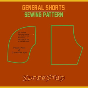 May include: A sewing pattern for general shorts, with two pieces outlined in green on a brown background. The pattern includes instructions to sew the edges of the pieces together. The text "SUPERSTUD" is at the bottom of the image.