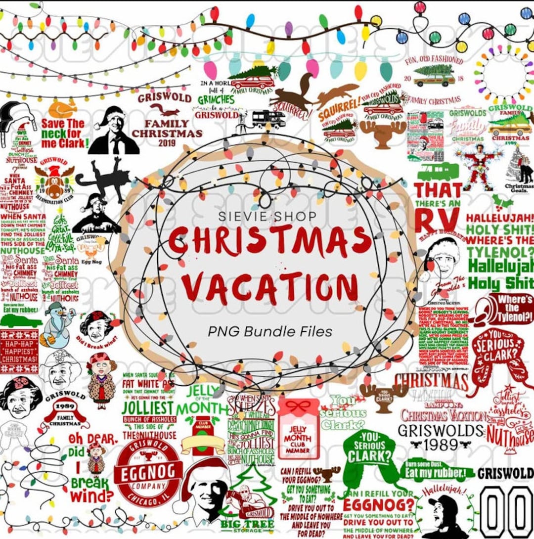 90 Files Christmas Vacation PNG SVG Bundle Christmas Vacation Etsy