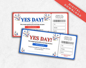 Yes Day Ticket Printable, Fun Day Ticket, Yes Day Voucher, Yes Day Coupon for kids, Yes Day Gift Certificate, Best Day Ever Birthday Present