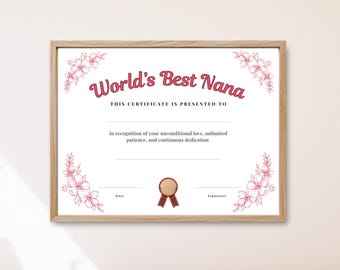 World's Best Nana Certificate, Grandparents Day Activity, Best Nana Printable Award, Gift for Grandmother, Birthday Gift for Nana