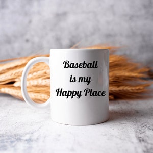 Baseball is my Happy Place Mug, Ceramic Colored Mug, Fun Baseball Player Gift, Sports Coffee Mug, Biggest Baseball Fan, Baseball Lover