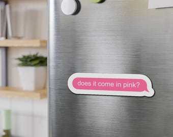 Rosa Text Message Magnet, Girly Kühlschrank Dekor