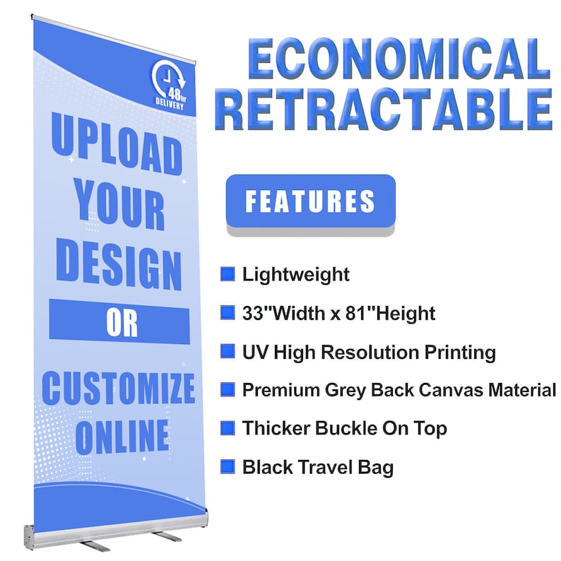 Op de afbeelding: Een blauw-witte oprolbare bannerstandaard met de tekst ECONOMICAL RETRACTABLE, FEATURES, UPLOAD YOUR DESIGN OR CUSTOMIZE ONLINE en 83,8 cm breedte x 205,7 cm hoogte. Het display bevat een grijs canvas achterkantmateriaal en een zwarte reistas.