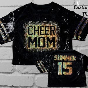 Cheer Mom Black Sequin Top with gold holographic spangle bling, Custom Sequin Shirt, Football Bling, Cheer Bling, Birthday Bling, Sports Bling, Custom Name and Number