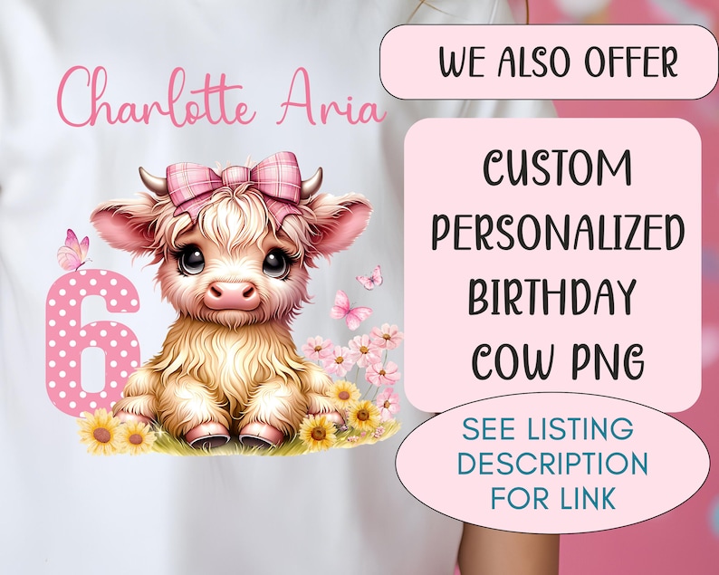 Custom personalized birthday Baby girl Highland Cow Coquette PNG with pink bow sunflowers Sublimation Design digital download onesies t-shirt POD product png.  For designing t-shirts, mugs, stickers, tote bags and other and POD products.