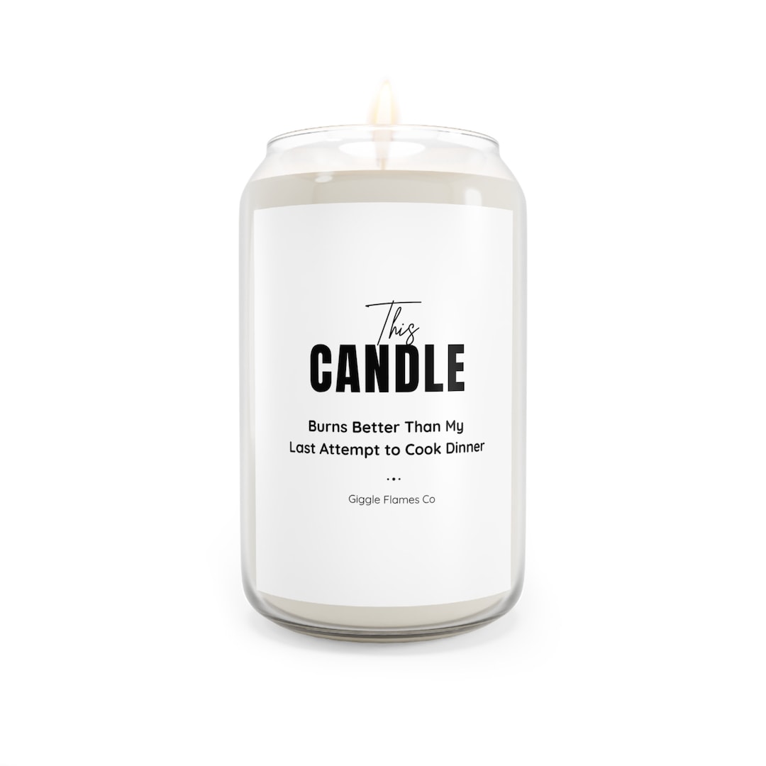 Scented Candle Funny Quotes Candle Natural Candles Etsy