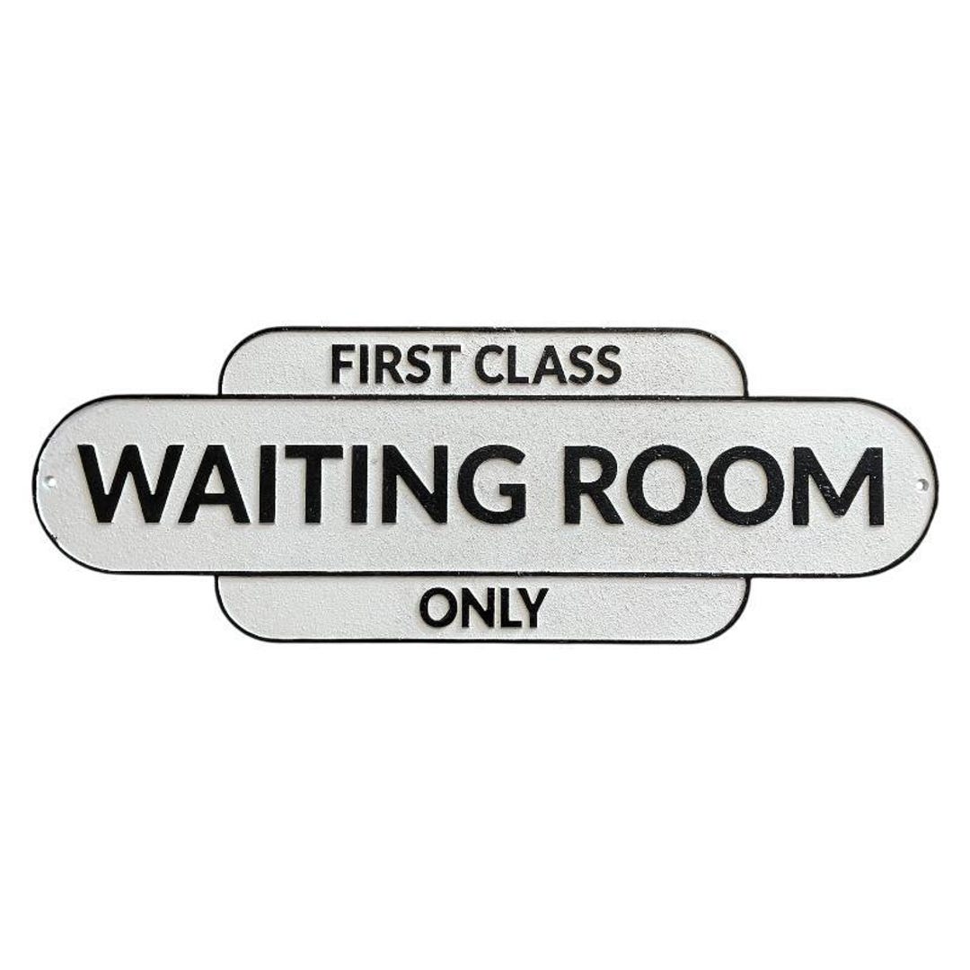 Cast Iron First Class Only Waiting Room Sign White - Train - 2.8kg ...