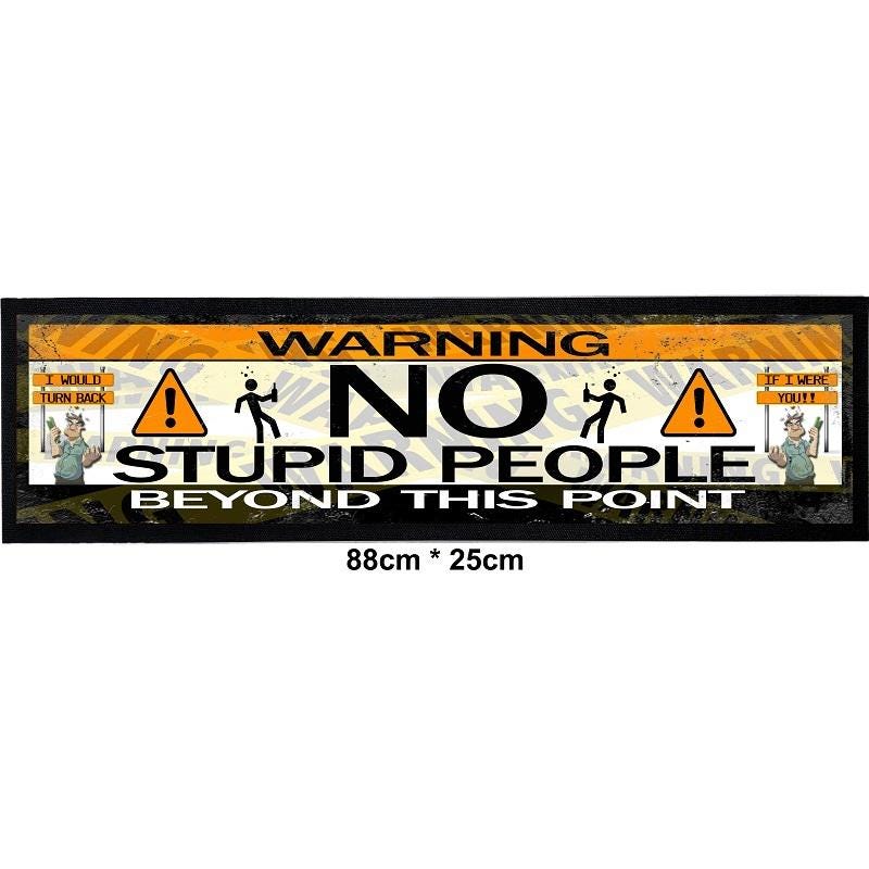 Targa Metallica Umoristica "Warning No Stupid People" - Decorazione Parete 20x30 Cm, Rustica, Per Interni/Esterni