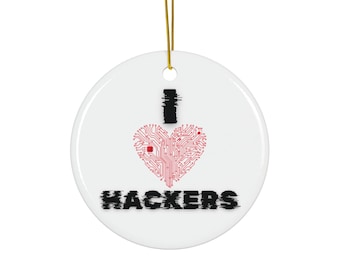 Ich Herz Hacker Keramik Ornament - Weihnachtsdekor, Weihnachtsgeschenk, Tech Liebhaber Geschenk, Computer Programmierer Dekoration, IT Fachmann Ornament