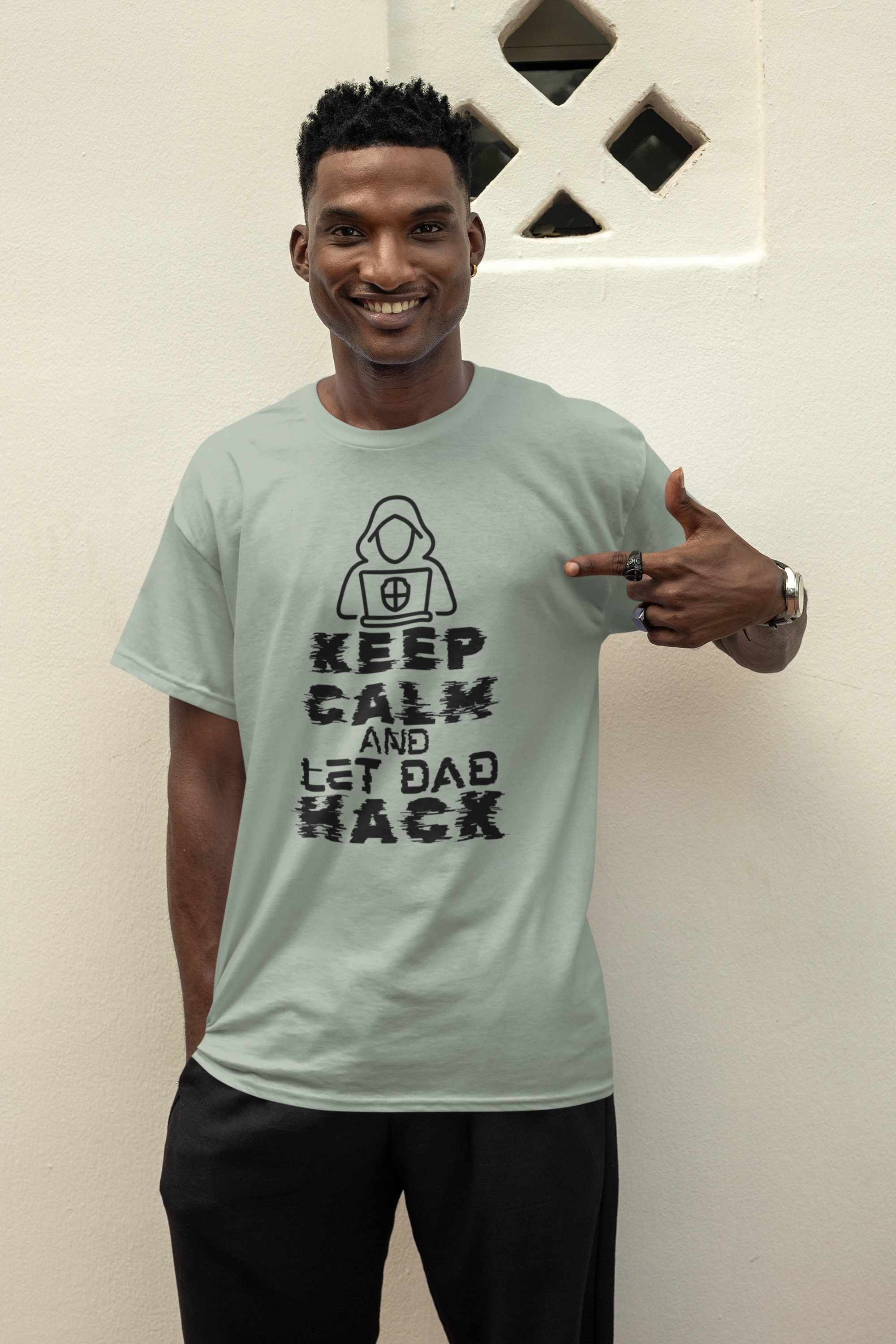 Keep Calm and Let Dad Hack T-shirt - Fun Tech Dad Gift - IT