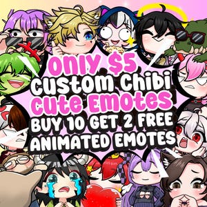 EMOTES, CUSTOM EMOTES, Chibi Emotes, Twitch Emotes, Twitch Emotes Pack, Animated emotes, Discord Emotes, Sticker Emotes, Emotes Base