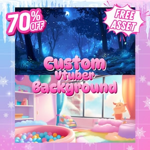 Peut inclure: Image numérique avec deux scènes : une forêt bleue la nuit et une chambre d'enfant. Le texte indique "Custom Vtuber Background" avec les mentions "70% OFF" et "FREE ASSET".