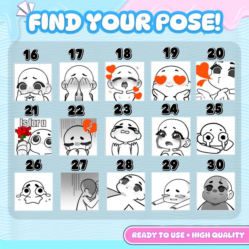 Chart of 15 numbered custom chibi emote poses from 16 to 30, featuring laughing, hiding, kissing, heart eyes, holding a flower, angry, crying, shocked, embarrassed, and sad reactions for personalized Twitch, Discord, YouTube, or Kick emotes.