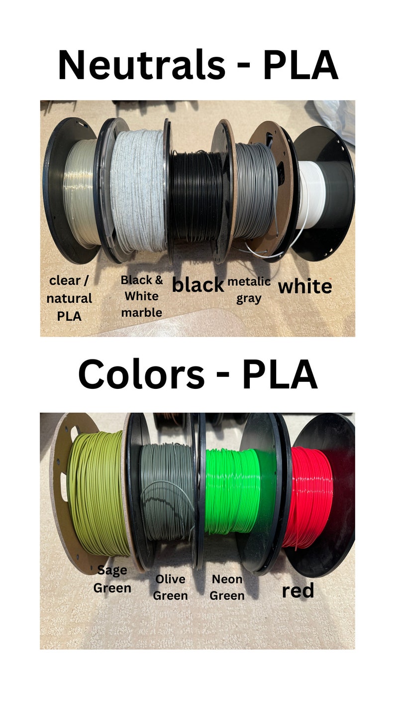 May include: Spools of different colored PLA filament for 3D printing. The colors include clear, black and white marble, black, metallic gray, white, sage green, olive green, neon green, and red.