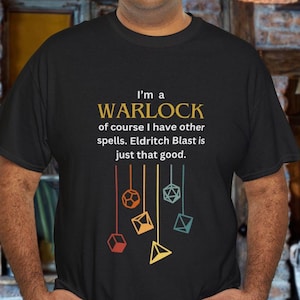 Funny Warlock Shirt | Dungeons and Dragons Gift for Pact Makers | TTRPG Eldritch Blast Tee for RPG Players