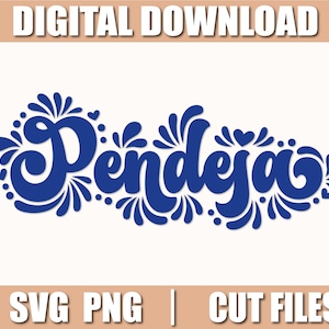 Mexican Talavera Pendeja Svg, Mexican Talavera Corazon Svg, Png, Cut files for Cricut, instant download, COD064