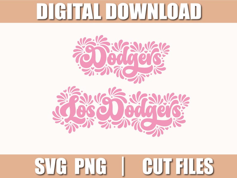 May include: Digital download graphic featuring the word "Dodgers" in pink script, with decorative floral elements. Below, the phrase "Los Dodgers" is also displayed in pink. The image includes "SVG PNG | CUT FILES" text.