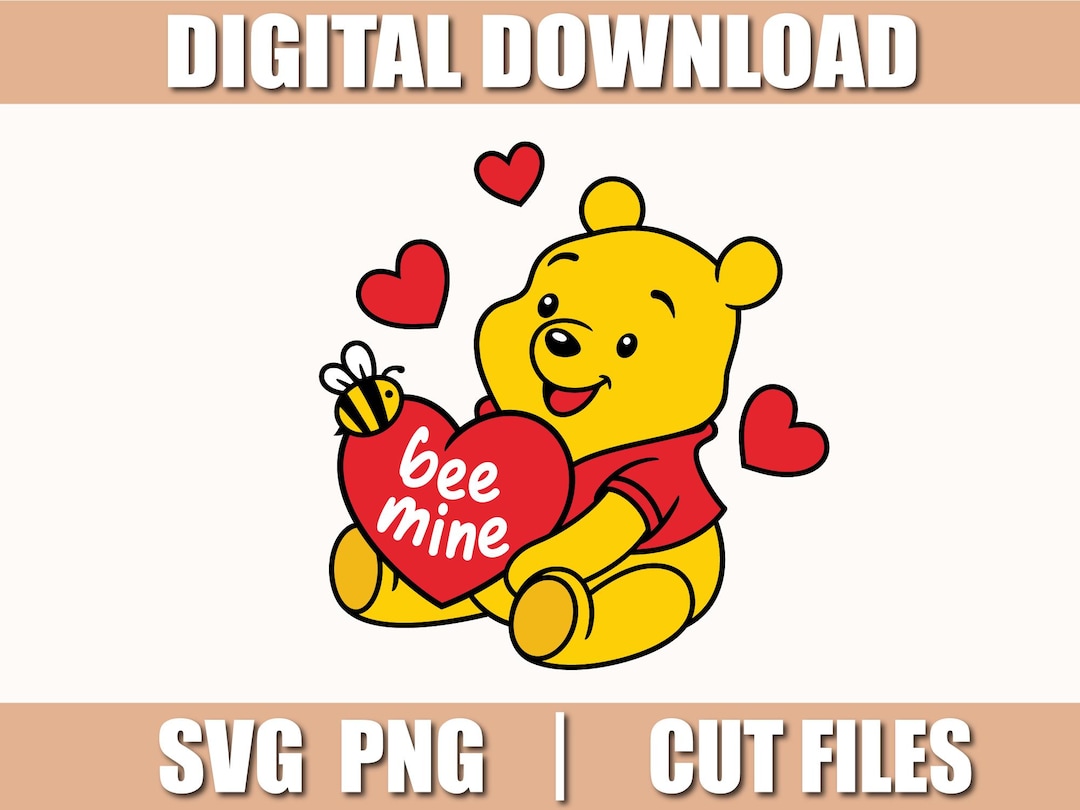 Valentine's Bear Svg, Pooh Valentine Svg, Bee Mine Svg, Png, Cut