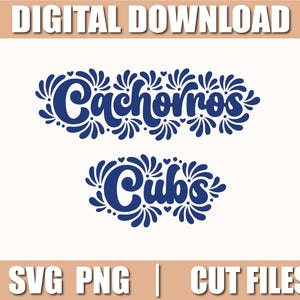 Puede incluir: Gráfico de descarga digital con las palabras "Cachorros" y "Cubs" en azul marino, con una fuente decorativa. Las palabras están rodeadas de diseños florales y en forma de corazón. También incluye el texto "SVG PNG | CUT FILES".