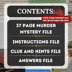 This page describes the contents of the game. It has a 37 page murder mystery file, an instruction file, a clue and hints file and finally an answer file