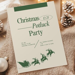 May include: A cream-colored Christmas Potluck Party invitation with green text and a Santa and reindeer graphic. The invitation includes the date, time, and location for the Christmas celebration.