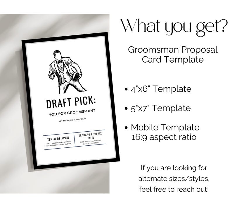 May include: A groomsman proposal card template featuring a black and white illustration of a person in a suit holding a football. Text includes What you get, Draft Pick: You for groomsman?, 4x6 template, 5x7 template, and mobile template 16:9 aspect ratio.