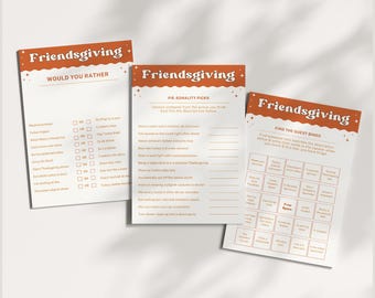 May include: Three printable game cards with an orange and white color scheme. The cards feature the text "Friendsgiving" and include games like "Would You Rather", "Pie-sonality Picks", and "Find the Guest Bingo".