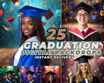 May include: A set of 25 digital graduation backdrops featuring a variety of colorful backgrounds with confetti, balloons, and graduation caps. The text "25 Graduation Digital Backdrops. Instant Delivery" is displayed on the image.