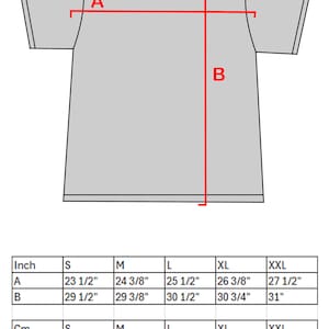 May include: Size chart for a t-shirt with measurements in inches and centimeters. The chart shows the measurements for the chest (A) and length (B) of the shirt in sizes S, M, L, XL, and XXL.