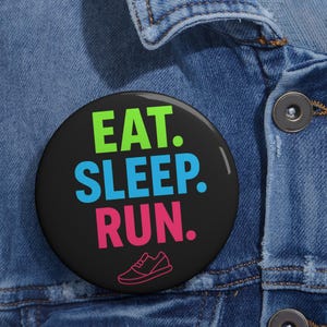 Metallknopf Pins Jeansjacke Revers Zubehör Essen Schlaf Run Pin Buttons Laufabzeichen Fitness Motivations Accessoire Athlete Runner Geschenke