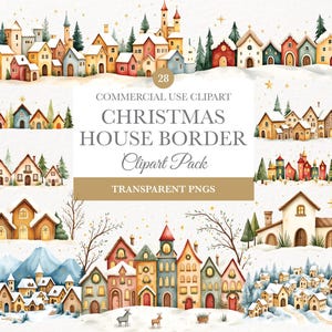 Op de afbeelding: Watercolor clipart pack met een kersthuisrand met transparante PNG's. De afbeelding toont een verzameling kleurrijke huizen, besneeuwde landschappen en feestelijke elementen. De tekst "CHRISTMAS HOUSE BORDER Clipart Pack" is ook zichtbaar.