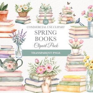 Può includere: Illustrazione ad acquerello di un "Spring Books Clipart Pack" con pile di libri adornati da fiori, tazze da tè, teiere e farfalle. L'immagine include il testo "Commercial Use Clipart" e "Transparent PNGs".