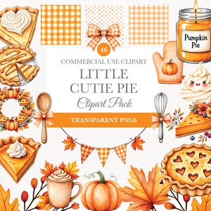 Puede incluir: Una colección de ilustraciones en acuarela con tarta de calabaza, calabazas, hojas de otoño y otros elementos temáticos de otoño. Se muestra el texto "LITTLE CUTIE PIE Clipart Pack". Las imágenes son en tonos naranja, marrón y blanco.