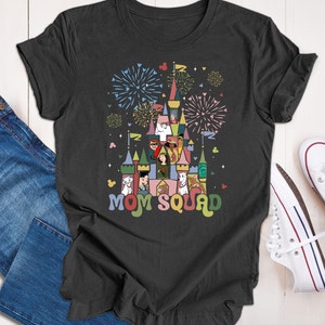 Mom Squad Shirt, Best Mom Ever Shirt, Mother Day Shirt,  Mom Squad  Disney Shirt ,Disney Shirt For Mom, Matching Disney Shirts Mom,