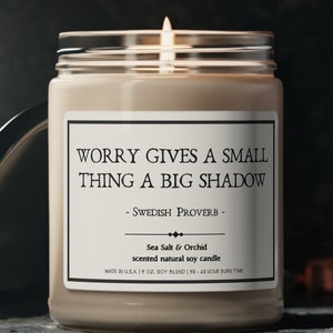 Worry Gives a Small Thing | Soy Candle | Mental Health Gifts | Wellness Gift Idea | Mindful Meditation | Mindfulness Decor | Anxiety Help