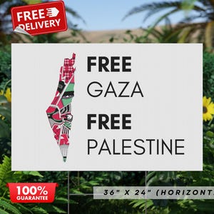 Free Palestine Yard Sign Free Gaza Lawn Sign With Metal Stake Double-Sided Printing Free US Shipping Anti War Protester Gift Anti Genocide
