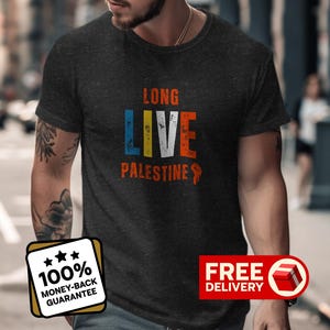 Long Live Palestine Tshirt Graphic Tees Palestine Unisex Shirt Gift For Peace Activist Palestine Resistance T-shirt Gaza Meaningful Clothing