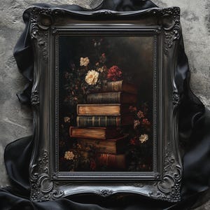 Moody Flowers and Books Print, Vintage Floral Poster, Dark Academia Print, Dark Aesthetics, Floral Wall Art, Antique Oil Painting