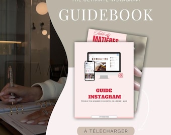 May include: A pink and white guidebook with the title "The Ultimate Instagram Guidebook" and the text "Guide Instagram" and "Double your number of clients in less than a month". The guidebook also has a table of contents and a button that says "Download Now".