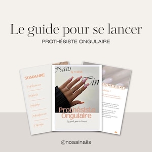 Puede incluir: Una guía para comenzar un negocio de técnico de uñas. La portada presenta una manicura rosa y blanca con anillos dorados y el texto "Prothésiste Ongulaire Le guide pour se lancer" y "@noaalnails".