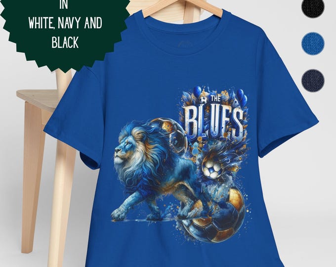 Chelsea Fan T-Shirt | The Blues Lion Design | Heavy Cotton Football Tee | Sizes Small to 5XL | Perfect Gift for Blues Fans